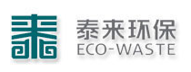 泰來(lái)環(huán)保 泰來(lái)環(huán)保